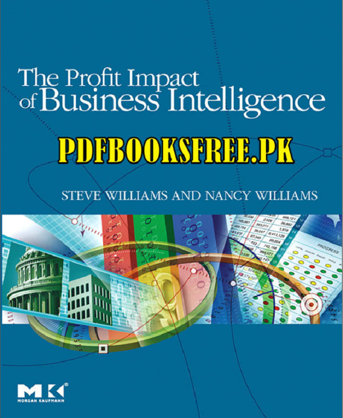 The Profit impact of business Intelligence